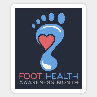 Foot Health Awareness Month Magnet